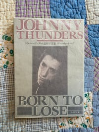 Image 1 of Johnny Thunders: Born To Lose, 1992.