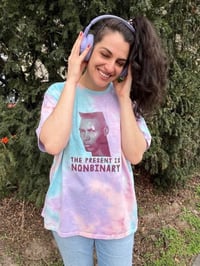 Image 1 of The Present is Nonbinary - Dyed Tshirt 