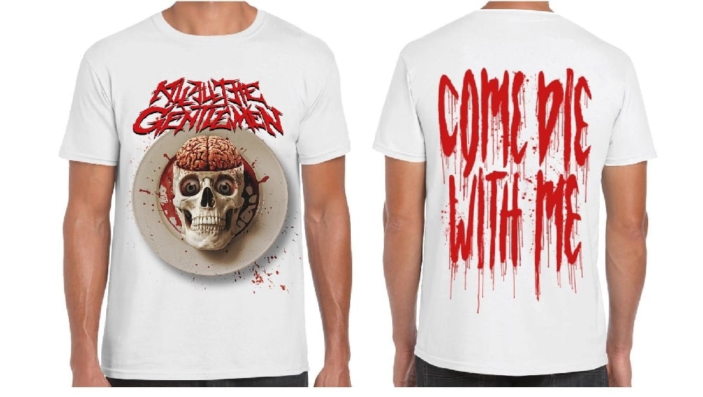 Image of "Come Die With Me" - T-Shirt