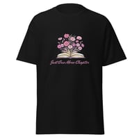 Image 3 of Unisex classic tee, One More Chapter, Book Lover Tee Shirt