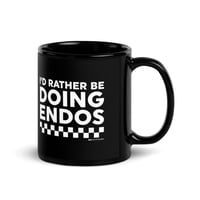 Image 1 of I RATHER BE ENDOING MUG
