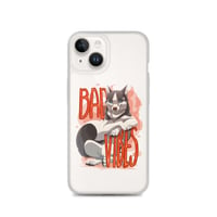 Image 2 of iPhone Case - Dog w/ Bad Vibes