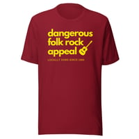 Dangerous Folk Rock Appeal T-Shirt (Unisex)