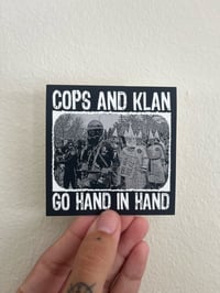 Image 4 of Cops & Klan Sticker