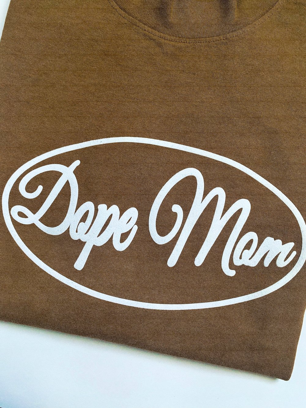 Image of DOPE MOM LOGO TEE (PRE-ORDER)