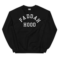 Image 1 of Faddah Hood Unisex Sweatshirt