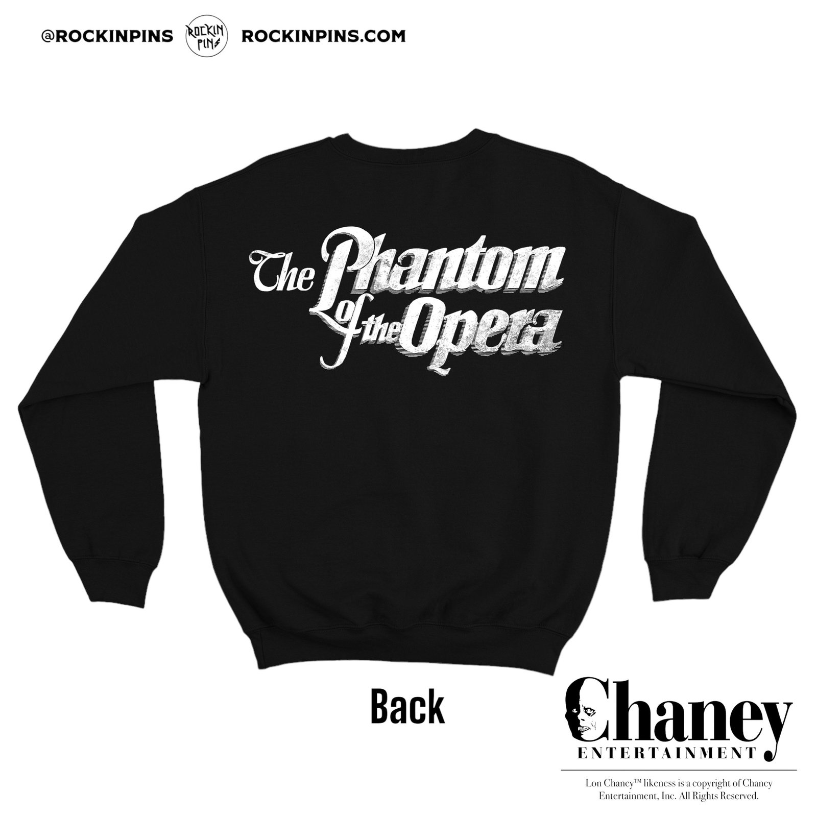 Lon Chaney Phantom of the Opera Sweatshirt Rockin Pins