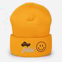 Image 3 of Stop Hatin' Cuffed Beanie