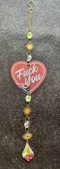 Fuck you Suncatcher