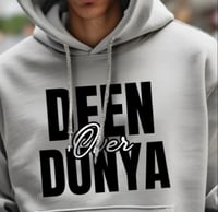 Image 4 of Deen over dunya hoodie 