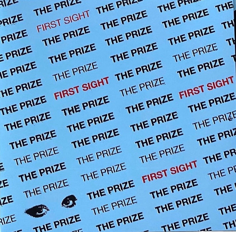 The Prize- First Sight 7”
