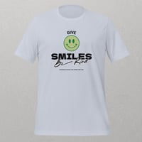 Image 9 of "Give Smiles, Be Kind" Inspirational Unisex T-Shirt