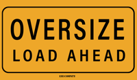 OVERSIZED LOAD AHEAD FLAG PRE ORDER