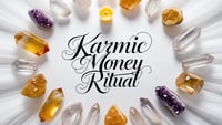 Karmic Money Ritual