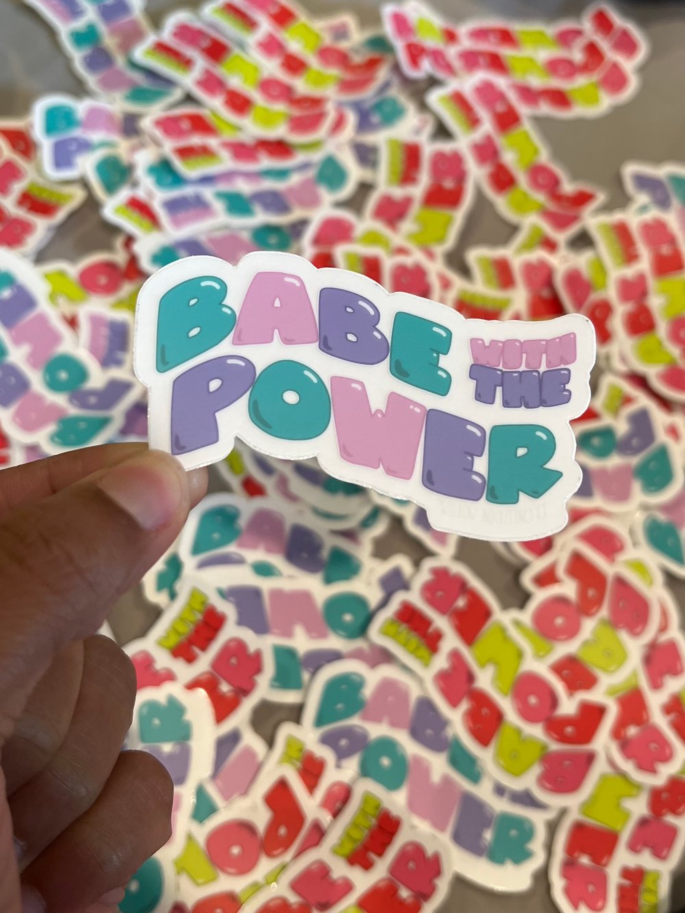 Image of Babe with the Power STICKERS 