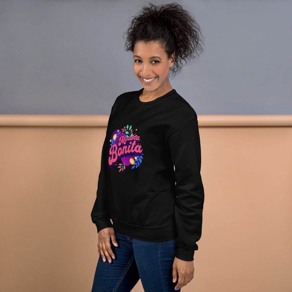 Image of Morena Bonita Sweatshirt