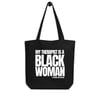 My Therapist Is A Black Woman Eco Tote Bag