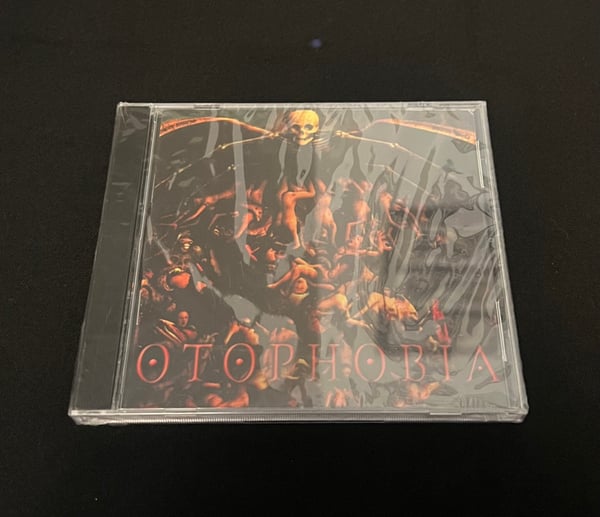 Image of Otophobia- Malignant 