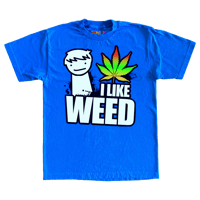 Image 1 of "I LIKE WEED" SHIRT