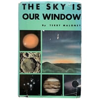 The Sky is Our Window