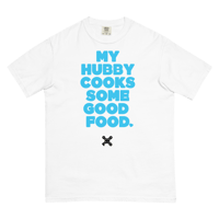 Image 1 of MY HUBBY COOKS (white) Tee