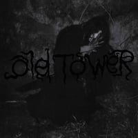 Old Tower. Old King Witch