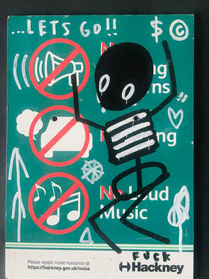 Image of ‘No loud music / let’s go’ reclaimed sign 