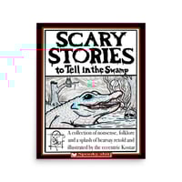 Image 1 of Scary stories to tell in the swamp matte fine art print