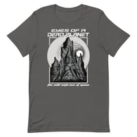 Image 2 of EYES OF A DEAD PLANET Unisex T-Shirt