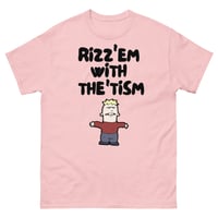 Image 5 of The classic "Riz'em with the Tism" Shirt