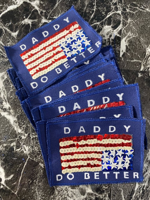 Image of Daddy Do Better Patch 