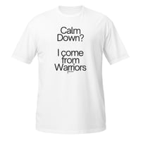 Image 2 of Calm Down? Short-Sleeve Unisex T-Shirt