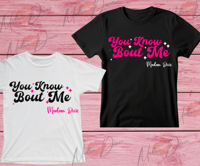 Image 2 of You Know Bout Me