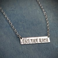 Image 3 of Eat The Rich Handmade Sterling Silver Personalised Necklace