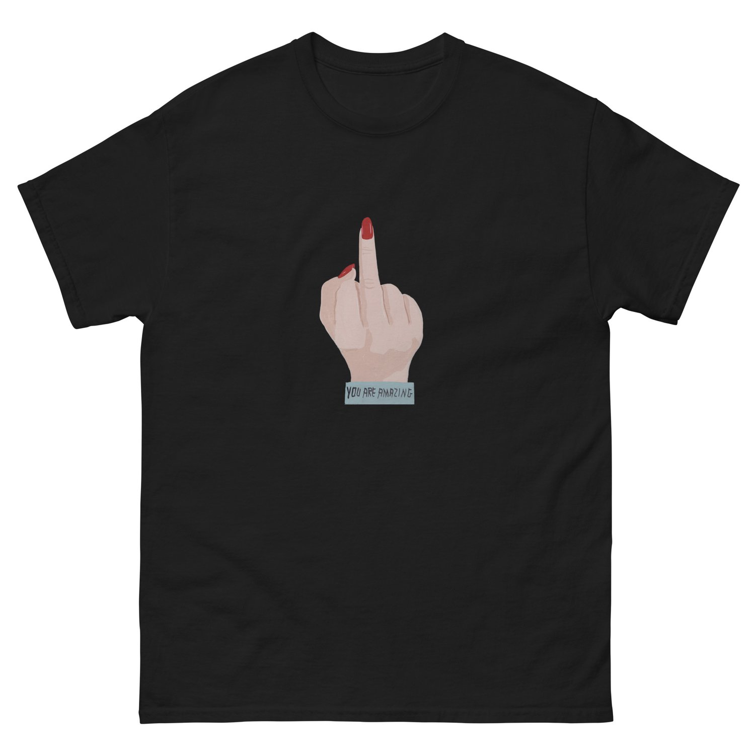 Image of YOU ARE AMAZING T-SHIRT