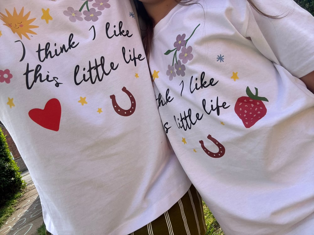 Image of I think I like this little life adults tee