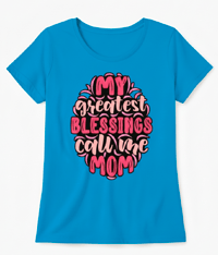 Image 6 of My Greatest Blessings Call Me MOM T-SHIRT 
