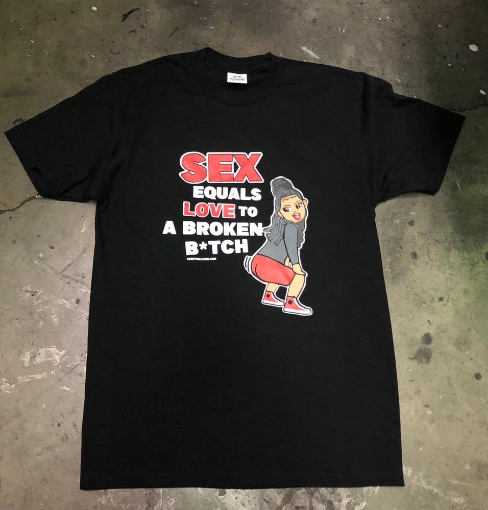 Image of Sex Equals Love T