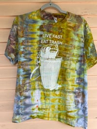 Image 1 of MEDIUM Live Fast Eat Trash Tie Dye Shirt I11