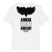 Image 4 of "A Break From Adult Life" T Shirt