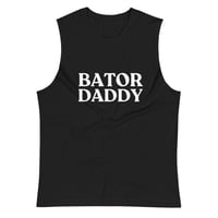 Image 1 of Bator Daddy Muscle Shirt