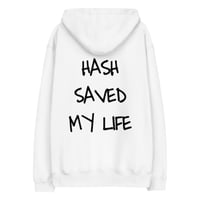 Image 1 of Hash Saved My Life (White)