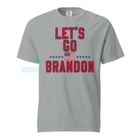 Image 4 of Let's Go Brandon - Unisex garment-dyed heavyweight t-shirt from PatriotsCo.com