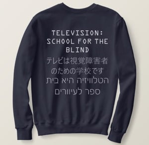 Image of NwN- Television: School for the Blind Heavyweight Crewneck sweatshirt