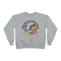 fiber arts are for everyone // crewneck sweatshirt