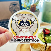 CONSTANTLY MISUNDERSTOOD | mosskidd ✦ Die-Cut Sticker