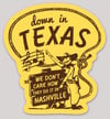 Decal - Texas Don’t Care How They Do It in Nashville 