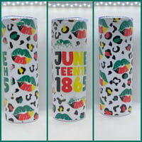 JUNETEENTH TUMBLER 