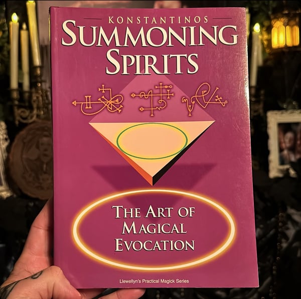 Image of Summoning Spirits The Art of Magical Evocation