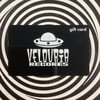 Velouria Records Gift Cards